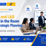 Why HR and L&D must be involved in strategic planning, featuring workforce alignment, leadership development, talent capability, and business strategy execution by Your Strategy Guy